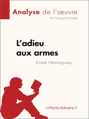 cover image of L'adieu aux armes de Ernest Hemingway (Analyse de l'œuvre)